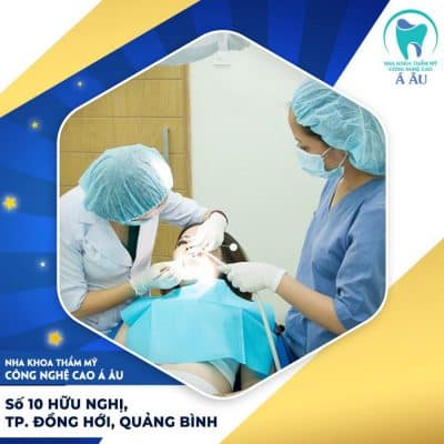 Quy trình bọc răng sứ đạt chuẩn tại Nha khoa thẩm mỹ công nghệ cao Á Âu