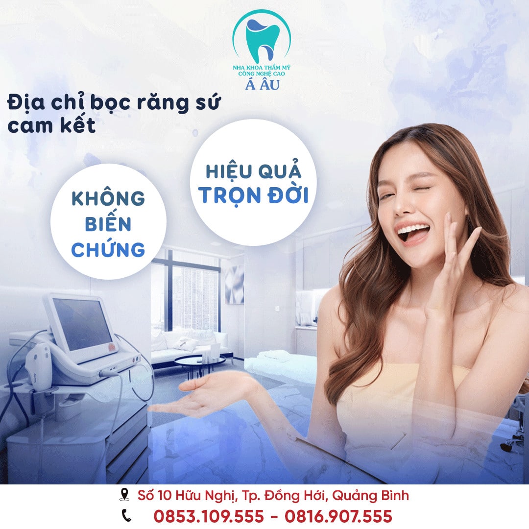 Địa chỉ bọc răng sứ uy tín chất lượng